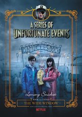 A Series of Unfortunate Events #3: The Wide Window Netflix Tie-In