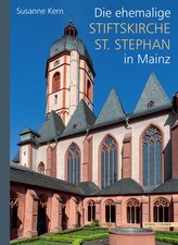 Die ehemalige Stiftskirche St. Stephan in Mainz