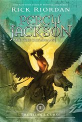 Percy Jackson and the Olympians, Book Three the Titan\'s Curse (Percy Jackson and the Olympians, Book Three)