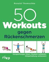50 Workouts gegen Rückenschmerzen