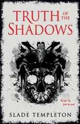 Truth of the Shadows