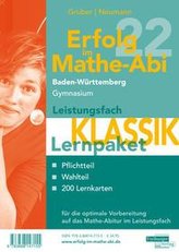 Erfolg im Mathe-Abi 2022 Lernpaket Leistungsfach \'Klassik\' Baden-Württemberg Gymnasium