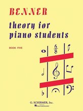 Theory for Piano Students - Book 5: Piano Technique