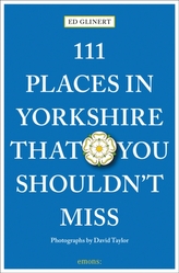 111 Places in Yorkshire That You Shouldn\'t MIss