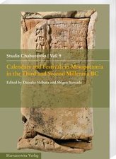 Calendars and Festivals in Mesopotamia in the Third and Second Millennia BC