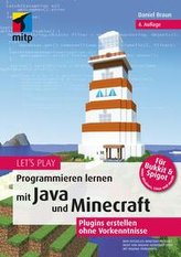 Let\'s Play.Programmieren lernen mit Java und Minecraft