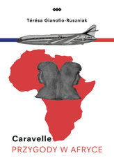 Caravelle Przygody w Afryce