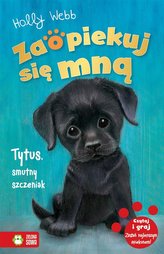 Zaopiekuj się mną Tytus smutny szczeniak
