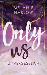 Only Us - Unvergesslich