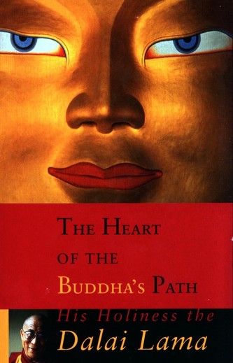 Heart of the Buddha\'s Path Heart of the Buddha\'s Path