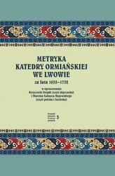 Metryka katedry ormiańskiej we Lwowie za lata 1635-1732