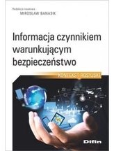 Informacja czynnikiem warunkującym bezpieczeństwo