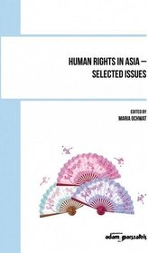 Human Rights in Asia - selected issues