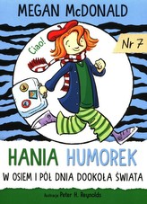 Hania Humorek 7 W osiem i pół dnia dookoła świata