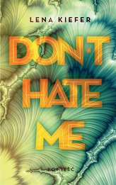 Don\'t Hate Me