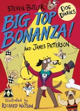 Dog Diaries 07. Big Top Bonanza!