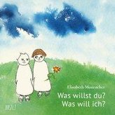 Was willst du? Was will ich?