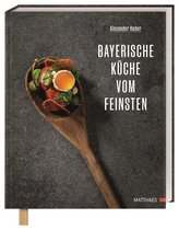 Bayerische Wirtshausküche vom Feinsten