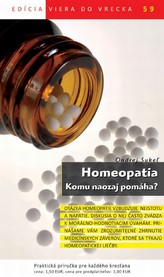  Homeopatia. Komu naozaj pomáha? 