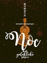 Noc na galaktické železnici