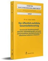 Der öffentlich-rechtliche Gesamtarbeitsvertrag