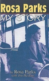 Rosa Parks: My Story