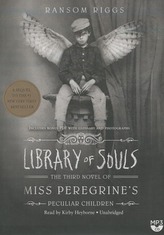 Library of Souls: The Third Novel of Miss Peregrine\'s Peculiar Children