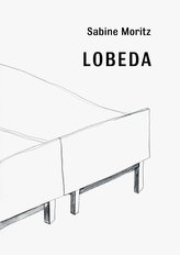 Sabine Moritz. Lobeda Erweiterte Neuauflage