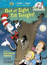 Out of Sight Till Tonight! All About Nocturnal Animals