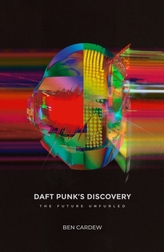 Daft Punk\'s Discovery