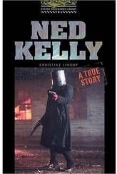 Ned Kelly, a True Story