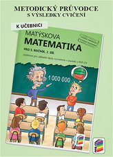 Metodický průvodce k Matýskově matematice 2. díl, pro 5. ročník