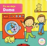 Čo sa deje – Doma