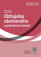  Obhajoba obvineného v prípravnom konaní 