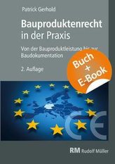 Bauproduktenrecht in der Praxis - mit E-Book (PDF)