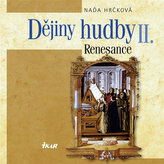 Dějiny hudby II. Renesance