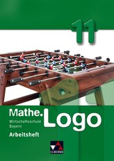 Mathe.Logo 11/II Arbeitsheft Wirtschaftsschule Bayern