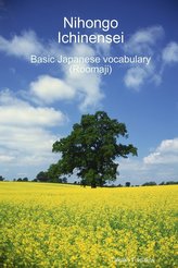 Nihongo Ichinensei - Japanese vocabulary booklet (Roomaji, B&W)