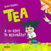 TEA - A co když to nedokážu?