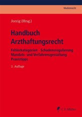 Handbuch Arzthaftungsrecht