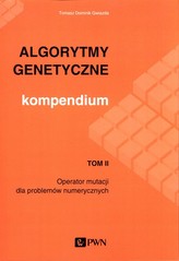 Algorytmy genetyczne Kompendium Tom 2