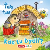 Ťuk! Ťuk! Kdo tu bydlí?