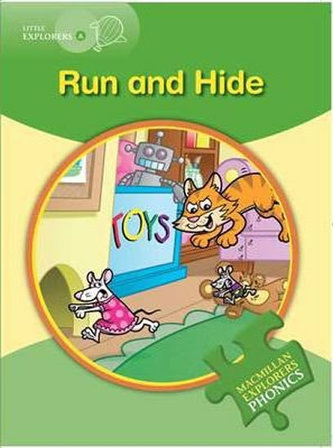 Little Explorers A Phonic: Run and Hide Little Explorers A Phonic: Run and Hide