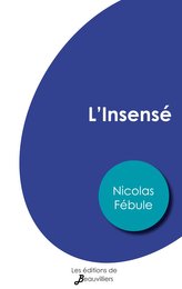 L'Insensé