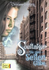 Soultaker - Die zwei Seiten der Gabe