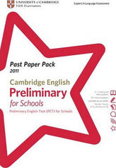 Past Paper Pack for Camb English: Preliminary for Schools