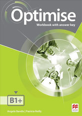 Optimise B1+: Workbook with key