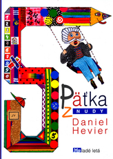 Päťka z nudy