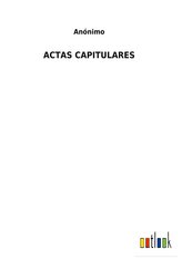 ACTAS CAPITULARES