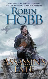 Assassin´s Fate : Book III of the Fitz and the Fool Trilogy